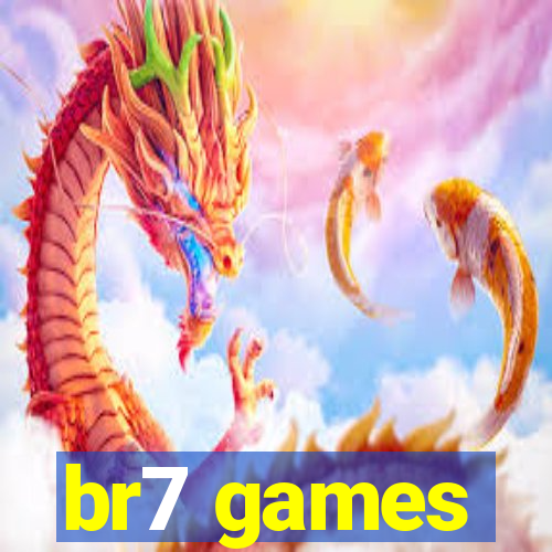 br7 games